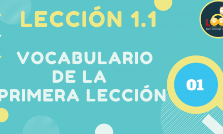 Vocabulario de la primera lección